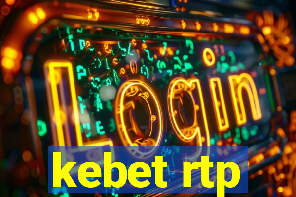 kebet rtp